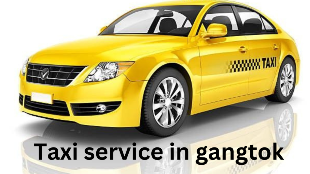 Taxi service in gangtok