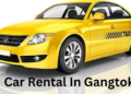 Car Rental in Gangtok